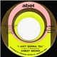 Shirley Brown - I Ain't Gonna Tell / Love Is Built On A Strong Foundation