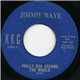 Jimmie Raye - Philly Dog Around The World / Just Can't Take It No More