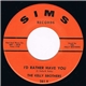 The Kelly Brothers - Make Me Glad / I'd Rather Have You