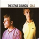 The Style Council - Gold