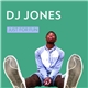 DJ Jones - Just For Fun