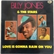 Billy Jones & The Stars - Love Is Gonna Rain On You